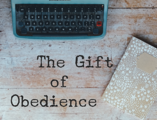 The Gift of Obedience